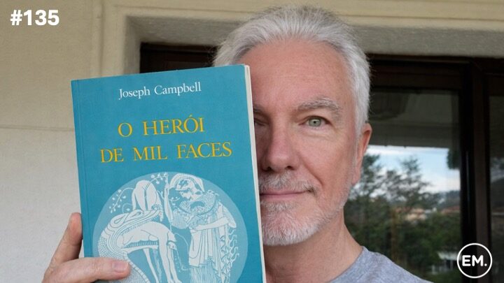 #135 – Eu, meu heroi